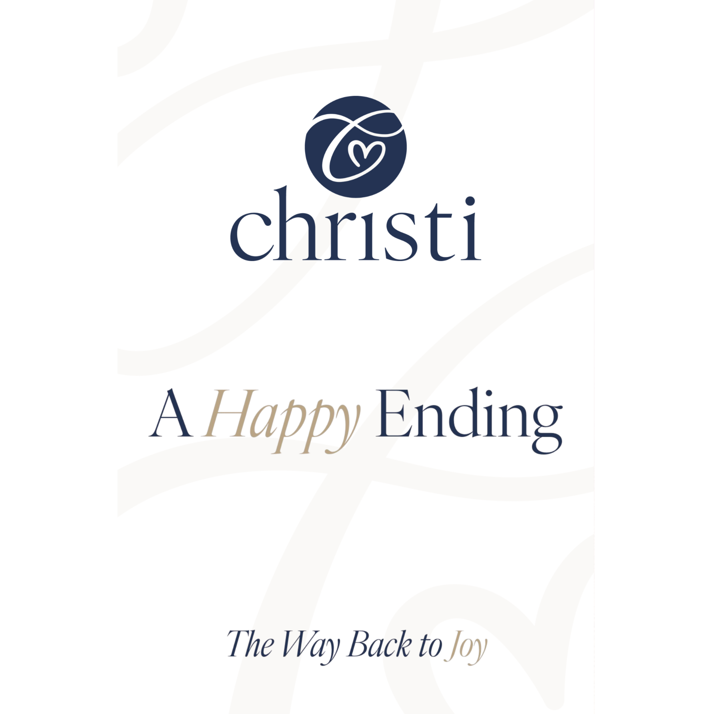 A Happy Ending | The Way Back to Joy Mini-Book 1